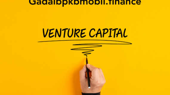 Modal Ventura Adalah: Pengertian, Manfaat, dan Peranannya